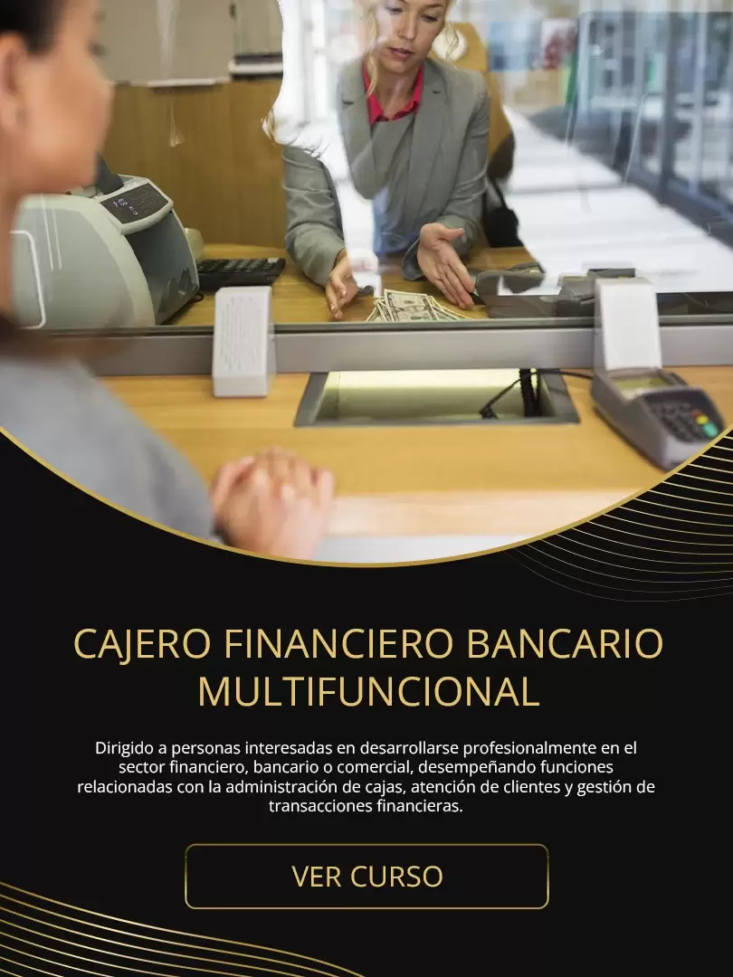 Curso Cajero bancario multifuncional